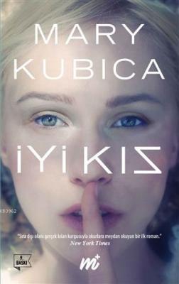 İyi Kız (Özel Seri) Mary Kubica