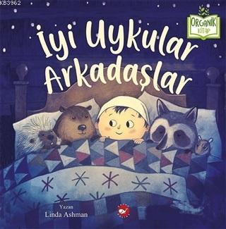 İyi Uykular Arkadaşlar