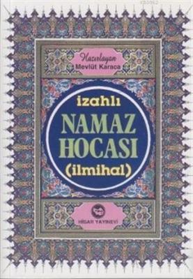 İzahlı Namaz Hocası (İlmihal)
