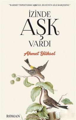 İzinde Aşk Vardı