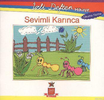 İzli Defter Hikaye Sevimli Karınca
