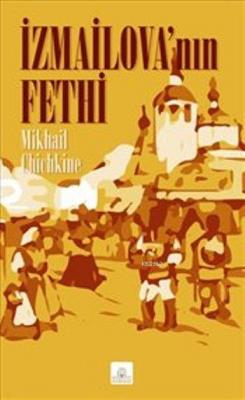 İzmailova'nın Fethi Mikhail Chichkine