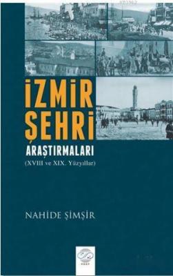 İzmir Şehri Araştırmaları Nahide Şimşir