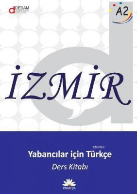 İzmir - Yabancılar İçin Türkçe A2 V. Doğan Günay