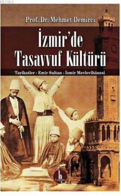 İzmir'de Tasavvuf Kültürü