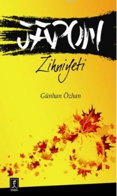Japon Zihniyeti Günhan Özhan