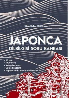 Japonca Dilbilgisi Soru Bankası Okan Haluk Akbay