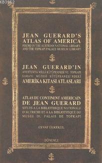 Jean Guerardın Amerika Kıtası Atlasları Cevat Ülkekul