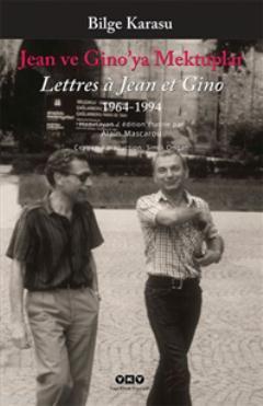 Jean ve Ginoya Mektuplar 1963-1994 Bilge Karasu
