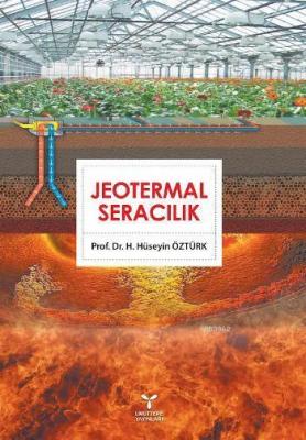 Jeotermal Seracılık H. Hüseyin Öztürk