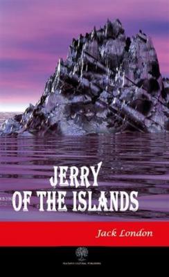 Jerry of the Islands Jack London