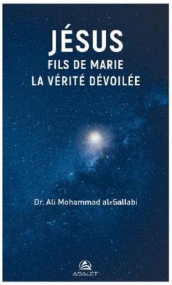 Jesus Fils de Marie La Verite Devoilee