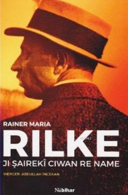 Jı Şaireki Ciwan Re Name Rainer Maria Rilke
