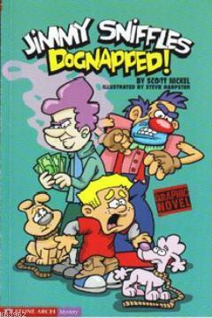 Jimmy Sniffles Dognapped!