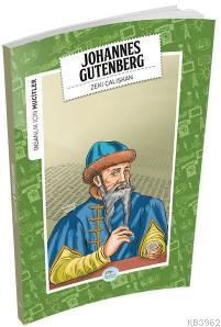 Johannes Gutenberg (Mucitler) Zeki Çalışkan