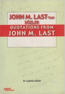 John M. Last'tan Quotations From John M. Last Çağatay Güler
