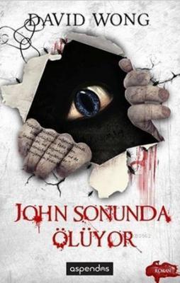 John Sonunda Ölüyor