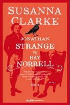 Jonathan Strange ve Bay Norrell - Cilt 1 (Ciltli) Susanna Clarke