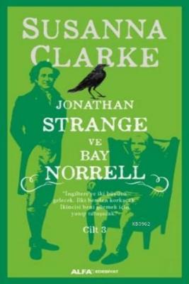 Jonathan Strange ve Bay Norrell - Cilt 3 (Ciltli) Susanna Clarke