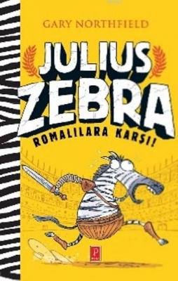 Julius Zebra (Ciltli) Gary Northfield