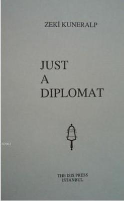 Just A Diplomat