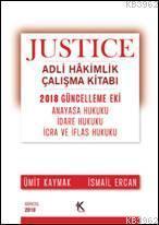 Justice-Adli Hakimlik Çalışma Kitabı-2018 Güncelleme Eki İsmail Ercan