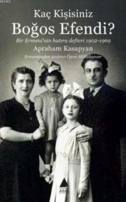 Kaç Kişisiniz Boğos Efendi ?
