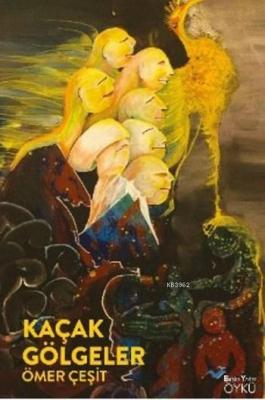 Kaçak Gölgeler