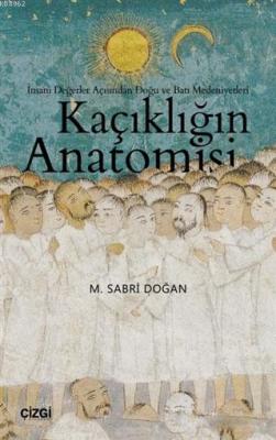 Kaçıklığın Anatomisi