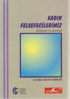 Kadın Felsefecilerimiz