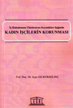 Kadın İşçilerin Korunması