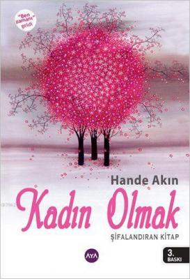 Kadın Olmak