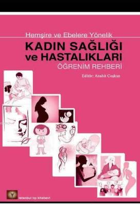 Kadın Sağlığı ve Hastalıkları Öğrenim Rehberi