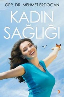 Kadın Sağlığı Mehmet Erdoğan
