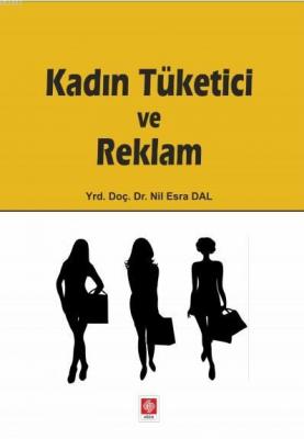 Kadın Tüketici ve Reklam