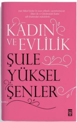 Kadın ve Evlilik