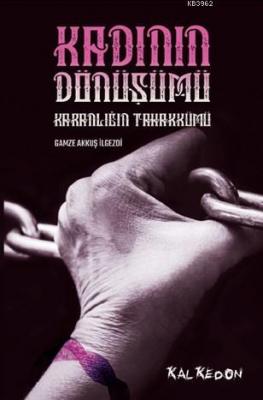 Kadının Dönüşümü