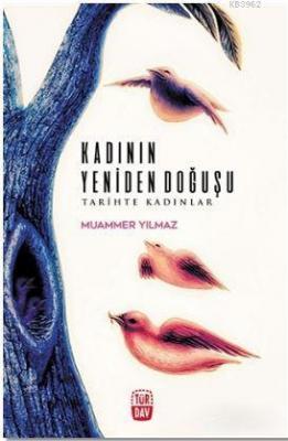 Kadının Yeniden Doğuşu