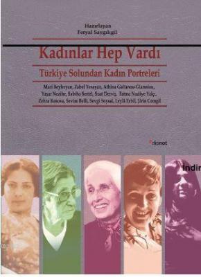 Kadınlar Hep Vardı