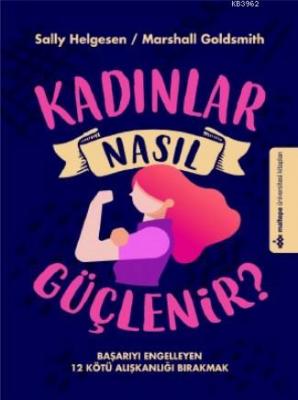 Kadınlar Nasıl Güçlenir?