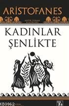 Kadınlar Şenlikte