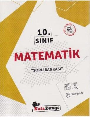 Kafa Dengi Yayınları 10. Sınıf Matematik Soru Bankası Kafa Dengi Rafet