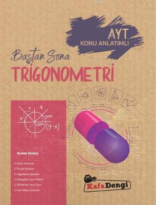 Kafa Dengi Yayınları AYT Trigonometri Baştan Sona Konu Anlatımlı Kafa Dengi