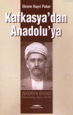 Kafkasya'dan Anadolu'ya