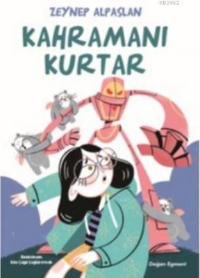 Kahramanı Kurtar