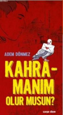 Kahramanım Olur musun?