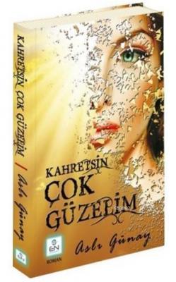 Kahretsin Çok Güzelim