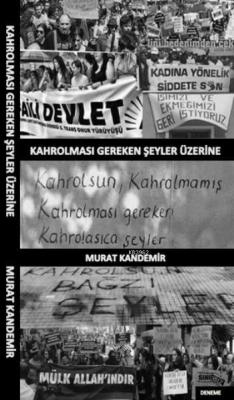 Kahrolması Gereken Şeyler Üzerine