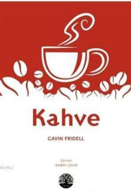 Kahve Gavin Fridell