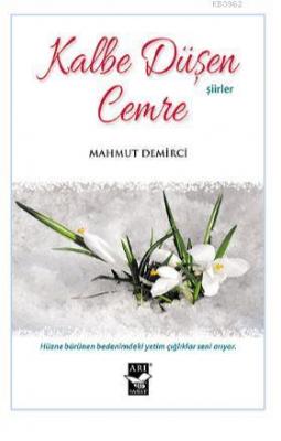 Kalbe Düşen Cemre